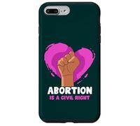 Abortion is a civil right - Pro Abortion Case for iPhone 7 Plus/8 Plus