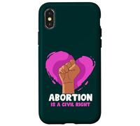 Abortion is a civil right - Pro Abortion Case for iPhone X/XS