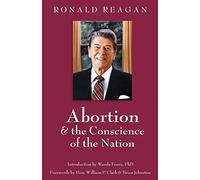 Abortion & the Conscience of the Nation