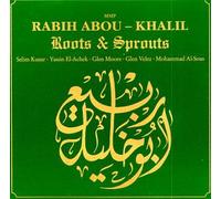 Abou Khalil Rabih - Roots & Sprouts