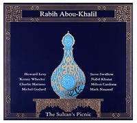 Abou-Khalilrabih - The Sultan's Picnic