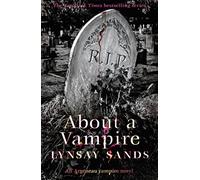 About a Vampire: Book Twenty-Two (ARGENEAU VAMPIRE)