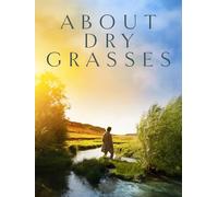 About Dry Grasses