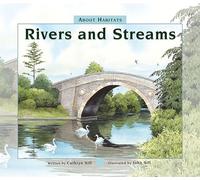 About Habitats: Rivers and Streams: 9