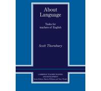 About Language: Tasks for Teachers of English (Cambridge Edition of the Works of F. Scott Fitzgerald) by Scott Thornbury (1997-03-28)