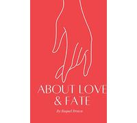 About Love & Fate