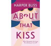 About That Kiss