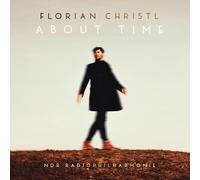 ABOUT TIME - CHRISTL,FLORIAN/NDR RADIOPHILHARMONIE/PALMER,BEN CD NEW