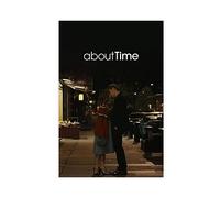 About Time Movie Poster 1 Canvas Poster Wall Art Decor Print Picture Paintings for Living Room Bedroom Decoration Unframe-style 12x18inch(30x45cm)
