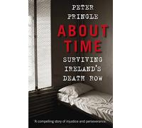 About Time: Surviving Ireland's Death Row