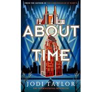 About Time (Paperback) - Jodi Taylor Book