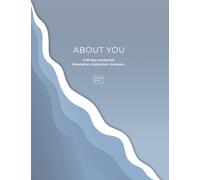 ABOUT YOU: A 93-day workbook Revelation. Inspiration. Answers.