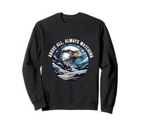 Above All Always Watching Eagle Hawk Lover Sweatshirt
