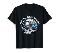 Above All Always Watching Eagle Hawk Lover T-Shirt