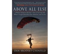 Above All else by Brodsky-Che, Dan ( 2011 )