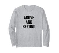 Above and Beyond Long Sleeve T-Shirt
