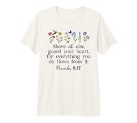 Above Else Guard Your Heart Proverbs 4:23 Bible Verse Jesus Premium T-Shirt