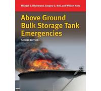 Above Ground Bulk Storage Tank Emergencies