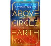 Above the Circle of Earth