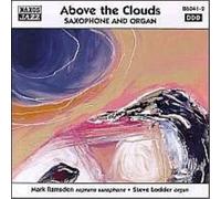 Above The Clouds: SAXOPHONE AND ORGAN (CD) Album (US IMPORT)