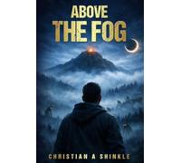 Above The Fog