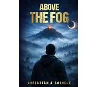 Above The Fog