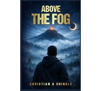Above The Fog