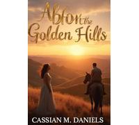 Above the Golden Hills