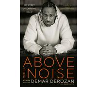 Above the Noise: My Story of Chasing Calm