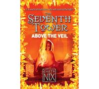 Above the Veil (The Seventh Tower, Book 4)