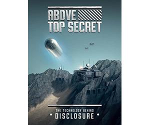Above Top Secret: The Technology Behind Disclosure