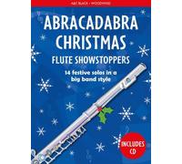 Abracadabra Christmas: Flute Showstoppers (Abracadabra Woodwind,Abracadabra) by Christopher Hussey (2015-09-10)