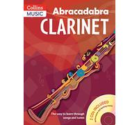 Abracadabra Clarinet (Pupil's book + 2 CDs) : The Way to Learn Through Songs and Tunes