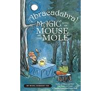Abracadabra! Magic with Mouse and Mole (Mouse & Mole (Paperback))