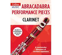Abracadabra Performance Pieces - Clarinet: Abracadabra Woodwind