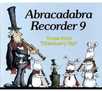 Abracadabra Recorder 9 (Pupil's Book): Tunes from 'Strawberry Fair'