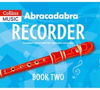 Abracadabra Recorder Book 2 (Pupil's Book) – 22 Graded Songs and Tunes – Harper Collins Publishers