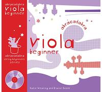 Abracadabra Viola Beginner (Pupil's book + CD) (Abracadabra Strings Beginners)