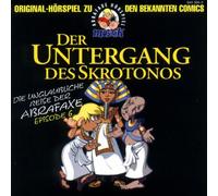 Abrafaxe,die - Untergang des Skrotonos