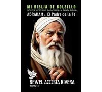 Abraham el Padre de la Fe (Mi Biblia de Bolsillo)