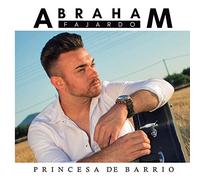 Abraham Fajardo - Princesa De Barrio