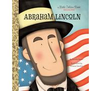 Abraham Lincoln: A Little Golden Book Biography
