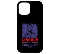 Abraham Lincoln Funny Quote Lincoln for President Case for iPhone 12 Pro Max