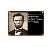 Abraham Lincoln Historical Inspirational Quotes Vintage Metal Plaque Hanging Artwork Poster Retro Metal Tin Sign Wall Decor Iron Painting for Office Bedroom Living Room Home Yard Gift for Friends (12×