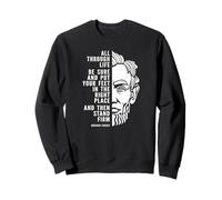 Abraham Lincoln Inspirational Quote with half portrait Sweatshirt