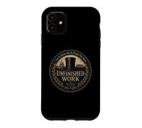 Abraham Lincoln Quotes Unfinished Work 16th President Case for iPhone 11