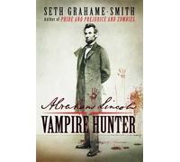 Abraham Lincoln Vampire Hunter