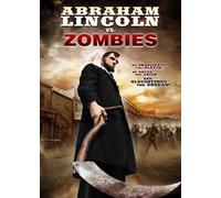 ABRAHAM LINCOLN VS. ZOMBIES ABRAHAM LINCOLN VS. ZOMBIES