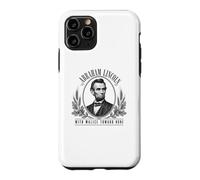 Abraham Lincoln With Malice Toward None Quote Case for iPhone 11 Pro