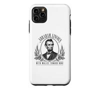 Abraham Lincoln With Malice Toward None Quote Case for iPhone 11 Pro Max